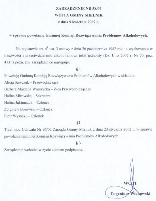 Zarządzenie nr 58/09 Wójta Gminy Mielnik z dnia 9 kwietnia 2009r. w sprawie powołania Gminnej Komisji Rozwiązywania Problemów Alkoholowych
