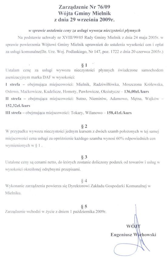 Zarządzenie Nr 76/09 Wójta Gminy Mielnik z dnia 29 września 2009r. w sprawie ustalenia ceny za usługi wywozu nieczystości płynnych
