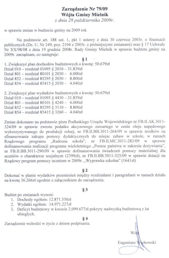 Zarządzenie Nr 79/09 Wójta Gminy Mielnik z dnia 28 października 2009r. w sprawie ziman w budżecie gminy na 2009 rok