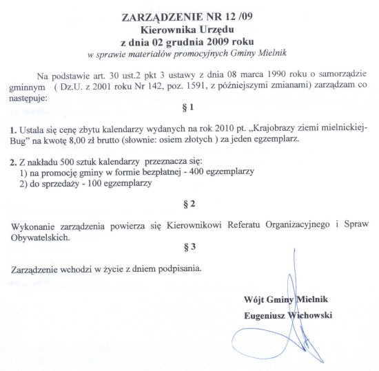 Zarządzenie Nr 12/09 Kierownika Urzędu z dnia 02 grudnia 2009 r. w sprawie materiałów promocyjnych Gminy Mielnik