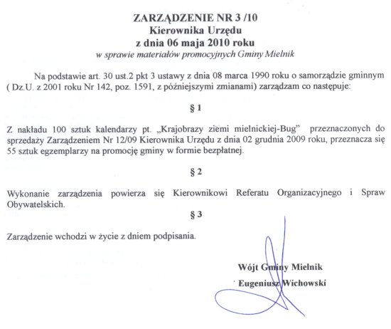 Zarządzenie nr 3/10 Kierownika Urzędu z dnia 06 maja 2010 roku w sprawie materiałów promocyjnych Gminy Mielnik